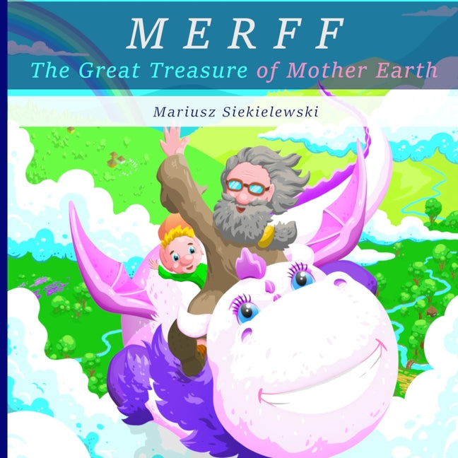 Merff: The Great Treasure of Mother Earth
