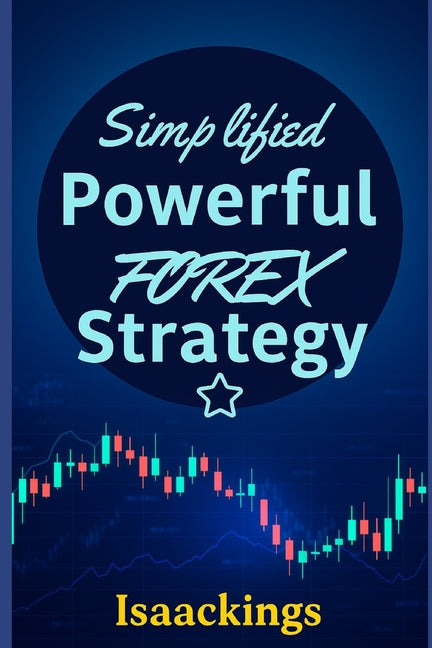 Simplified Powerful FOREX strategy