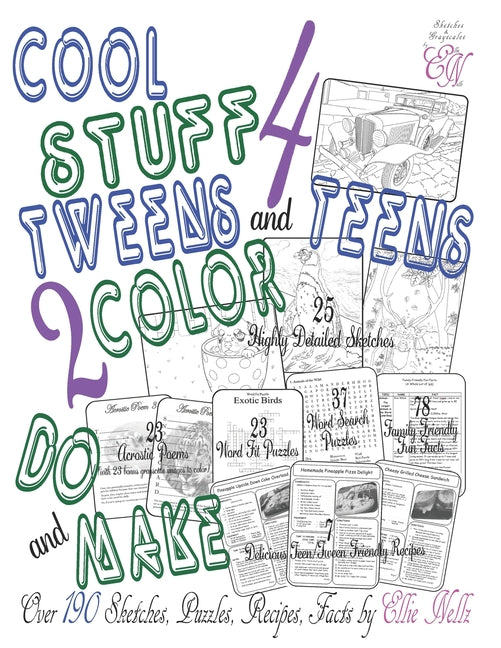 Cool Stuff 4 Teens and Tweens 2 Color, Do, & Make