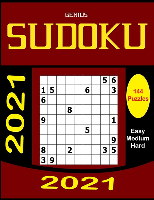 Genius Sudoku: The Toughest Sudoku Puzzle Book