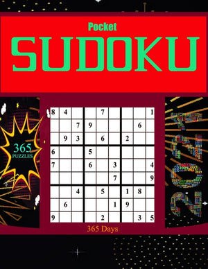 Pocket SUDOKU 365 Days: Big Sudoku Book large print for Adults - 365 Sudoku Puzzles for Beginners and Pros with Solutions - Sudoku Brain Game
