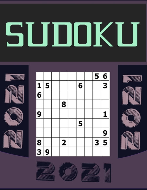 sudoku: 140 Sudokus Todos los niveles SUDOKU Colección XXL fácil - medio - difícil - Muy duro 9x9 SUDOKU Puzzle Sudokus de Nivel Intermedio a difícil