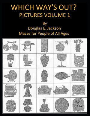 Which Way's Out? Picture Mazes Vol 1.