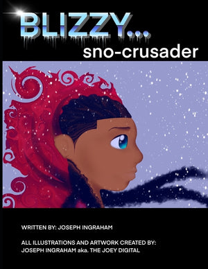 Blizzy: Sno Crusader