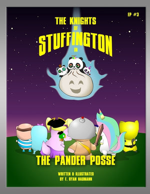 The Knights of Stuffington: The Pander Posse