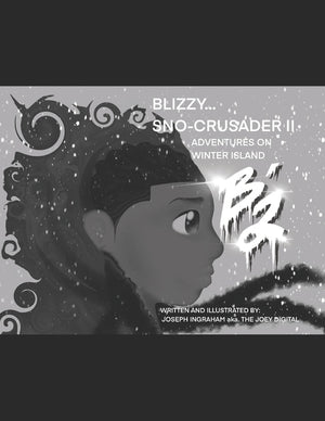 BLIZZY... Sno-Crusader II: Adventures on Winter Island