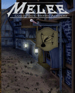 Melee: Guild Book Bardic Academy
