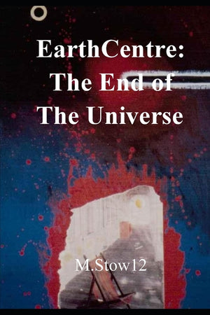EarthCentre: To The End of The Universe: colour illustrated graphic novel