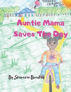Auntie Mama Saves The Day