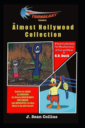 Toonalaxy Presents: The Almost Hollywood Collection