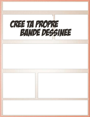Cree ta propre bande dessinee: écris ton histoire: 100 planches de BD vierges pour adultes, ados & enfants Crée ta propre bande dessinée Dessinateurs