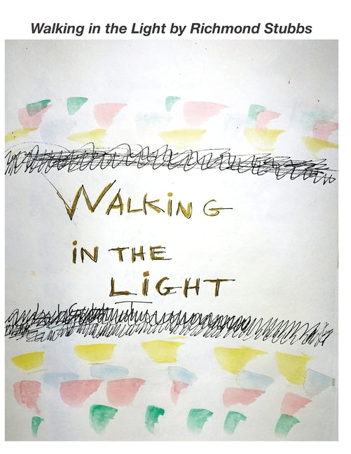 Walking in the Light
