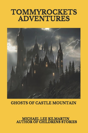 Tommy Rockets Adventures: Ghosts of Castle Mountain