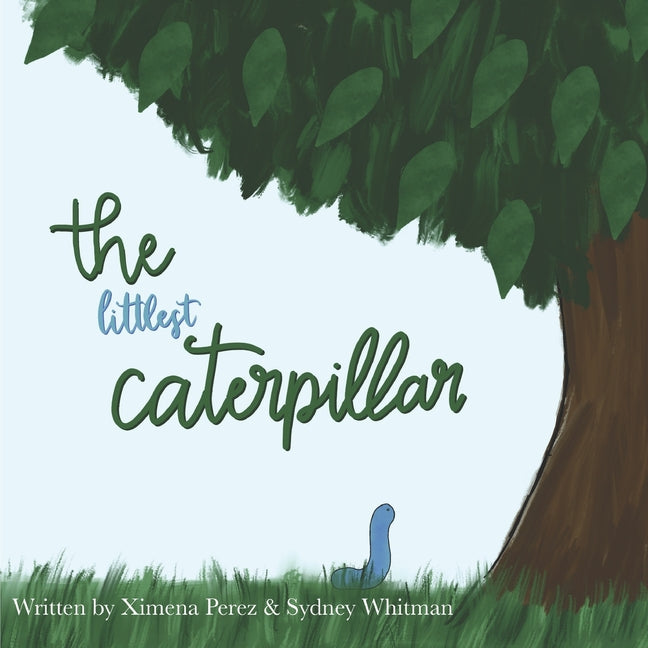 The Littlest Caterpillar