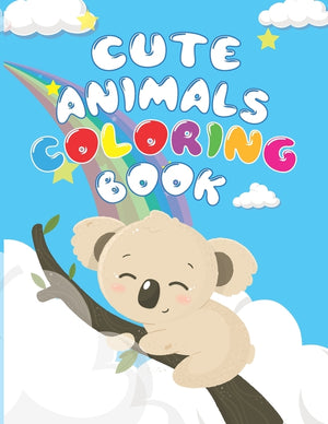 Cute Animals Coloring Book: Adorable Animals Forest Coloring Book for Adults and Kids, Relaxing Coloring Pages for Animal Lovers