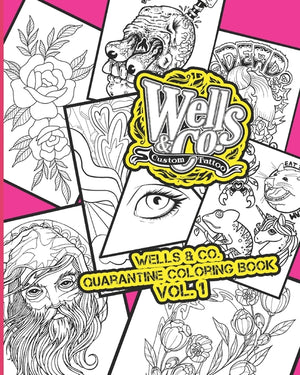Wells & Co. Quarantine Coloring Book Vol. 1