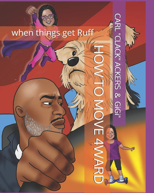 How to Move 4ward: when things get Ruff