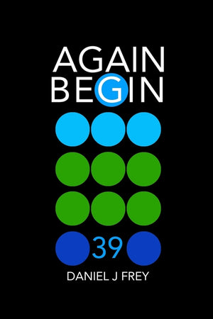 Again Begin 39: New School