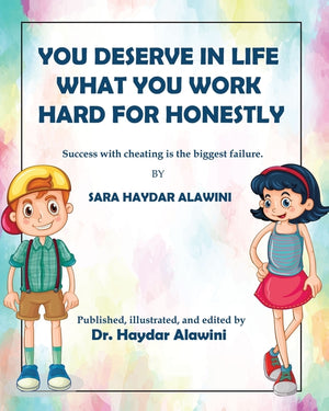 You deserve in life what you work hard for honestly!: Success with cheating is the biggest failure.