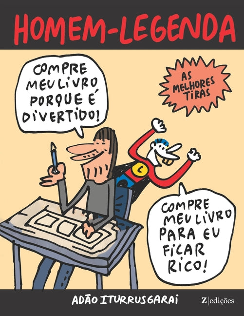 Homem-Legenda: Versao em preto e branco