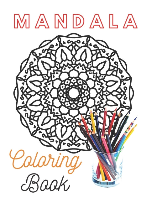 Mandala Coloring Book: amazin mandal, Coloring Pages For contemplation "8.5"x"11"