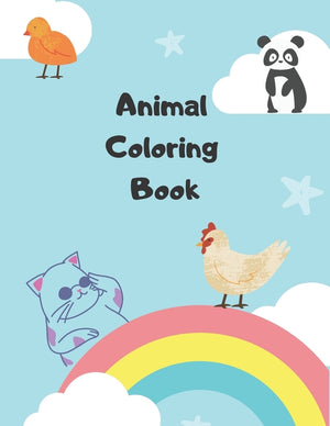 Animal Coloring Book: Kids Coloring Books Animal Coloring Book For Kids Aged 3-8