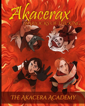 Akacerax: Warlocks of the King