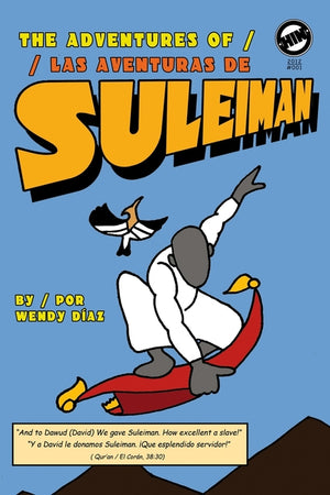 The Adventures of Suleiman: Las aventuras de Suleiman
