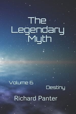 The Legendary Myth: Destiny