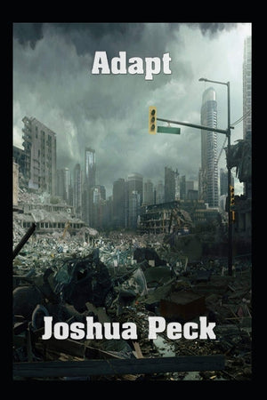 Adapt: Book 2 of Cataclysm