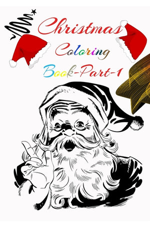 Christmas Coloring Book: Christmas Coloring Pages for Kids PART-1