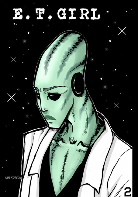 E.T. Girl: Volume 2