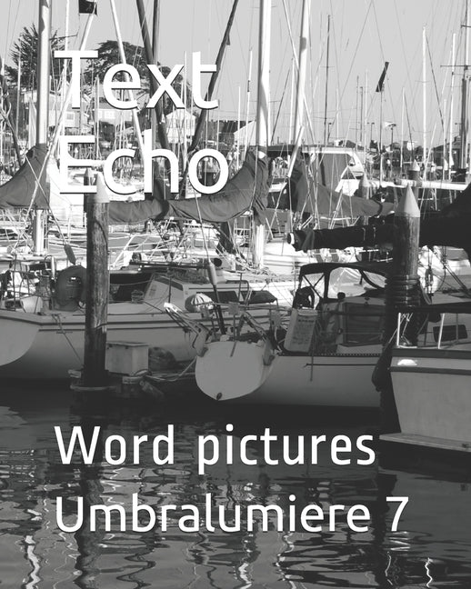 Text Echo: Word pictures