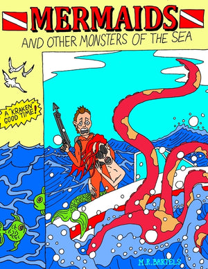 Mermaids and Other Monsters of the Sea