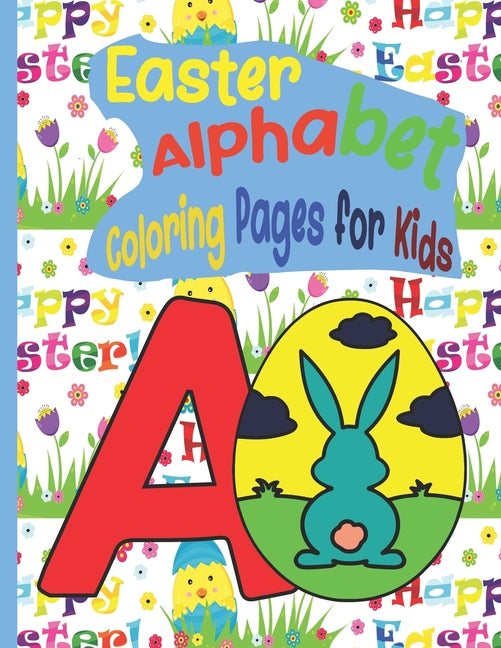 Coloring Easter Alphabet for Kids: This is a printable digital coloring book for kids or preschool students.