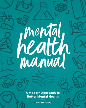 Mental Health Manual: A Modern Approach to Better Mental Health
