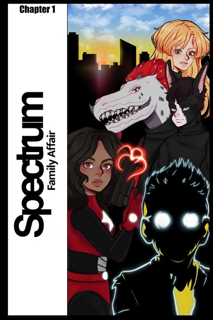Spectrum: Chapter One