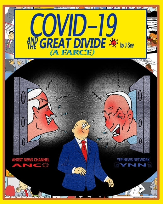 Covid-19 and the Great Divide: A Farce