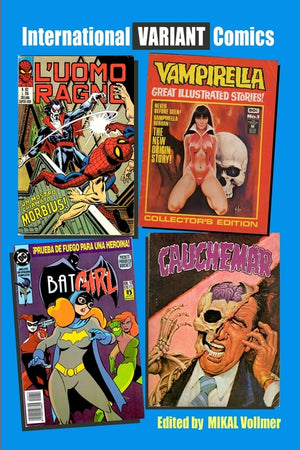 International VARIANT Comics: Collecting International Editions