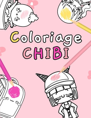Coloriage Chibi: Livre de coloriage de personnages adorables Kawaii Pour enfants de 3 ans et plus Près de 45 dessins à colorier Grand format