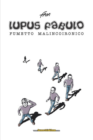 Lupus Fabulo: Fumetto malincoironico