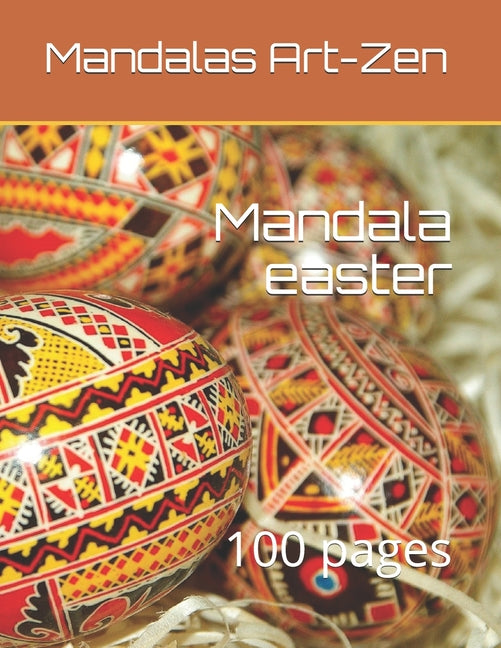 Mandala easter: 100 pages