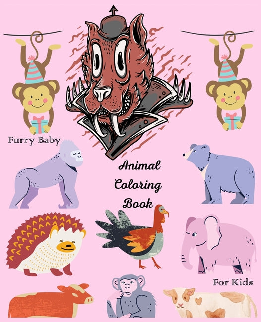 Furry Baby Animal Coloring Book For Kids: Coloring Book for kids Awesome Animals, Fun to Creative Animal Coloring Book
