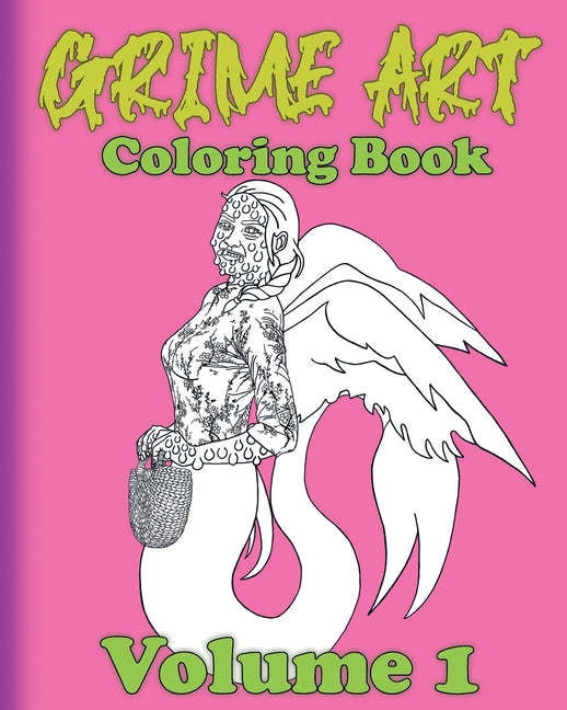 Grime Art: Coloring Book