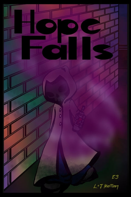Hope Falls: E3
