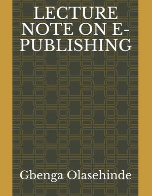 Lecture Note on E-Publishing