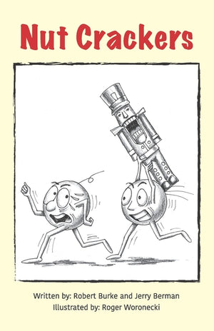 Nutcrackers: The Adventures of Righty & Lefty