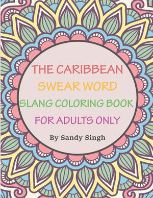 Caribbean Slang & Swear words Coloring book for adults