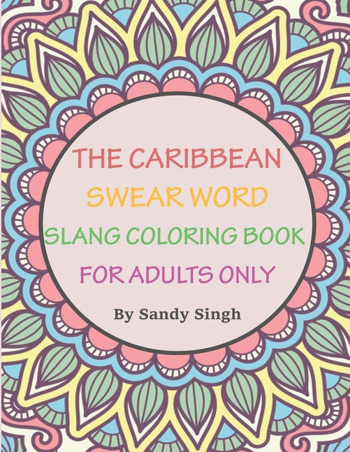 Caribbean Slang & Swear words Coloring book for adults