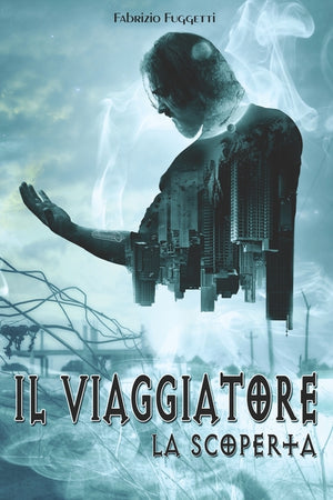 Il Viaggiatore: La scoperta